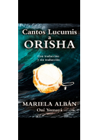 CANTOS LUCUMI A ORISHA MARIELA ALBAN.pdf